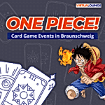 One Piece Card Game Turnier in der Innenstadt Braunschweig. Spaß, Spannung und Action beim Spielen mit One Piece Karten.